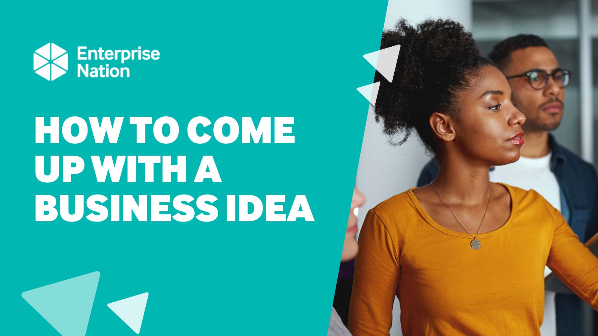 How to come up with a business idea